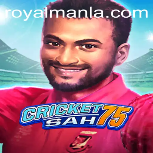 Exploring the Exciting World of CricketSah75 and the Role of ROYALMANLA
