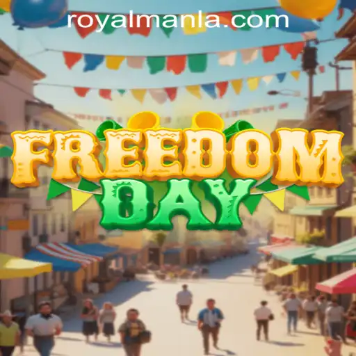 Exploring FreedomDay: A Royalmanla Adventure