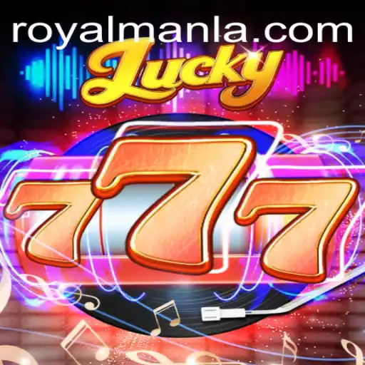 Discovering Lucky777: The Game That Combines Chance and Strategy with ROYALMANLA