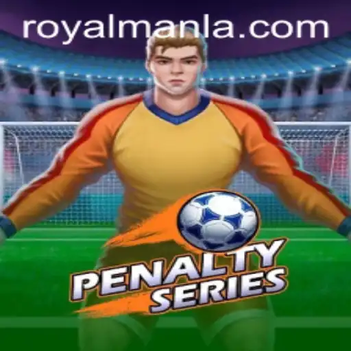 PenaltySeries: The Exciting New Gaming Phenomenon Featuring ROYALMANLA