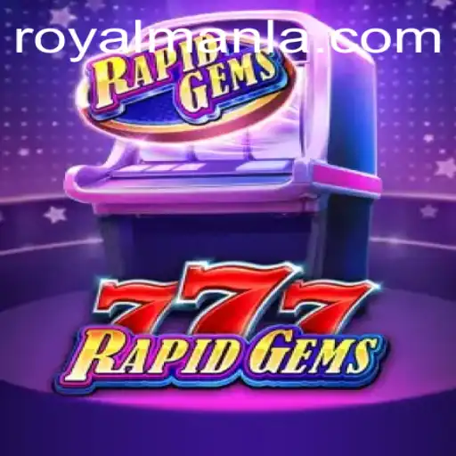 Discover the Exciting World of RapidGems777 and Its Thrilling Challenges